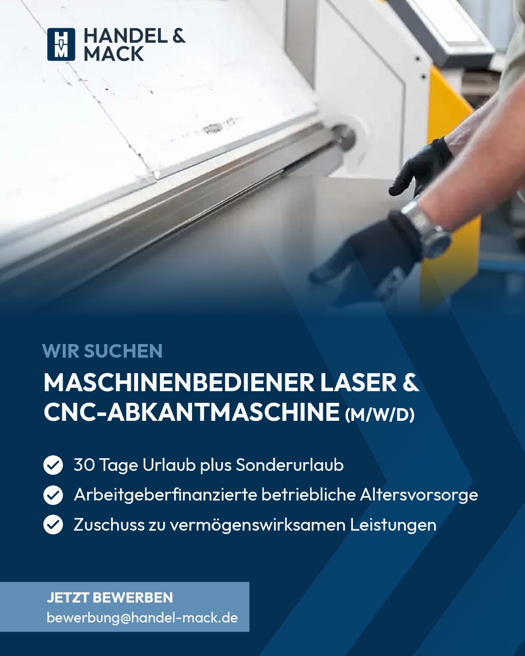 Stellenanzeige Maschinenbediener Laser und CNC-Abkantmaschine mit drei Benefits